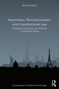 表紙画像: Asymmetry, Multinationalism and Constitutional Law 1st edition 9780367532123