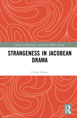 Cover image: Strangeness in Jacobean Drama 1st edition 9780367501280