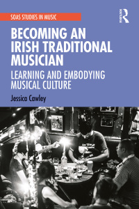 Cover image: Becoming an Irish Traditional Musician 1st edition 9780367429997