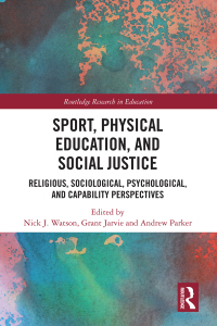Titelbild: Sport, Physical Education, and Social Justice 1st edition 9780367481049