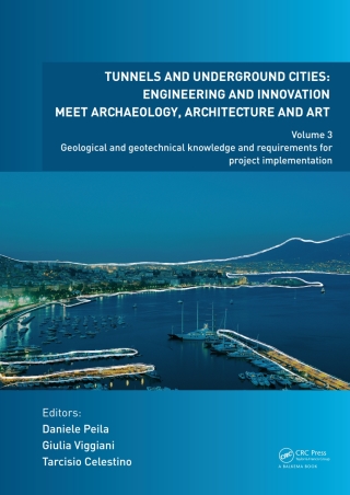 Imagen de portada: Tunnels and Underground Cities: Engineering and Innovation Meet Archaeology, Architecture and Art 1st edition 9780367465834