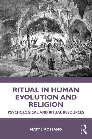 Cover image: Ritual in Human Evolution and Religion 1st edition 9780367856915