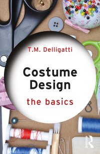 Cover image: Costume Design: The Basics 1st edition 9780367374181