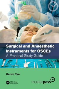 صورة الغلاف: Surgical and Anaesthetic Instruments for OSCEs 1st edition 9780367330507