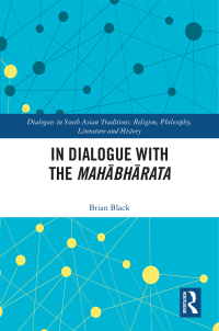 Cover image: In Dialogue with the Mahābhārata 1st edition 9780367547271