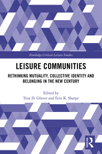 Cover image: Leisure Communities 1st edition 9780367423391