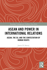 Cover image: ASEAN and Power in International Relations 1st edition 9780367547677