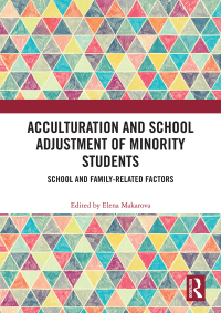 Cover image: Acculturation and School Adjustment of Minority Students 1st edition 9780367516369