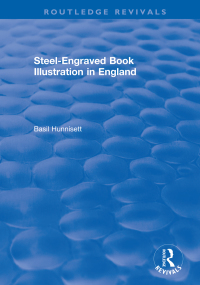 صورة الغلاف: Steel-Engraved Book Illustration in England 1st edition 9780367548551