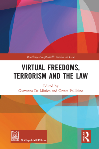 表紙画像: Virtual Freedoms, Terrorism and the Law 1st edition 9780367486709