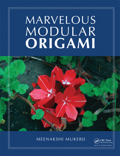 Marvelous Modular Origami, 1st Edition - FULL INSTANT DOWNLOAD | PDF DOCX EPUB