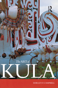 Cover image: The Art of Kula 1st edition 9781859735183