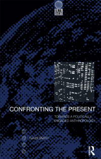 Imagen de portada: Confronting the Present 1st edition 9781859732052