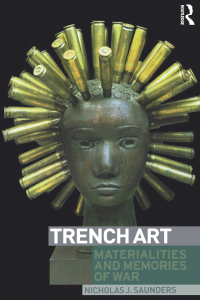 Cover image: Trench Art 1st edition 9781859736081