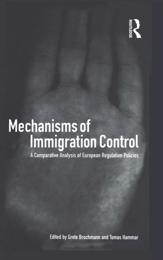 Cover image: Mechanisms of Immigration Control 1st edition 9781859732724