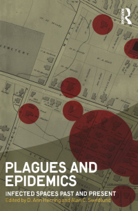 Immagine di copertina: Plagues and Epidemics 1st edition 9781847885470