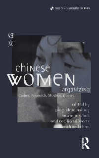 صورة الغلاف: Chinese Women Organizing 1st edition 9781859735411