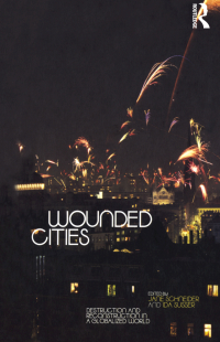 Immagine di copertina: Wounded Cities 1st edition 9781859736838