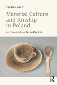 Imagen de portada: Material Culture and Kinship in Poland 1st edition 9781501345623