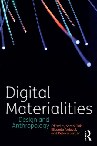 صورة الغلاف: Digital Materialities 1st edition 9781472592569