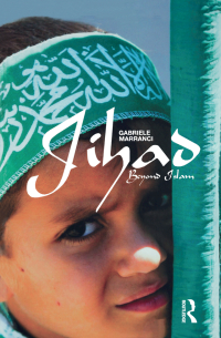 Cover image: Jihad Beyond Islam 1st edition 9781845201586