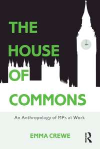 Imagen de portada: The House of Commons 1st edition 9781474234580