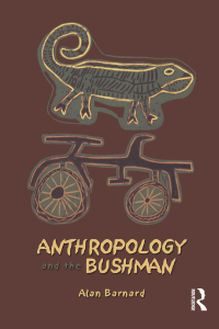 Imagen de portada: Anthropology and the Bushman 1st edition 9781845204280