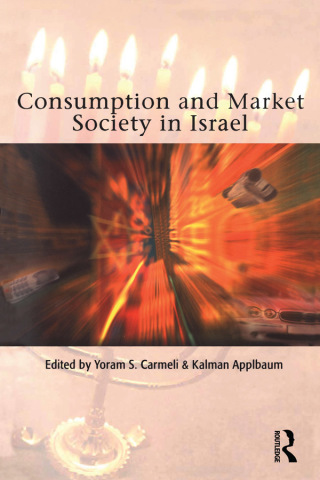Cover image: Consumption and Market Society in Israel 1st edition 9781859736890