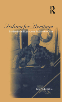 صورة الغلاف: Fishing for Heritage 1st edition 9781859735671