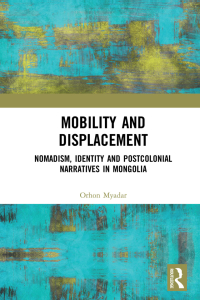 Titelbild: Mobility and Displacement 1st edition 9780367552206