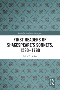 Cover image: First Readers of Shakespeare’s Sonnets, 1590-1790 1st edition 9780367501365