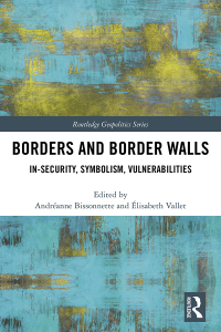 Cover image: Borders and Border Walls 1st edition 9780367552688