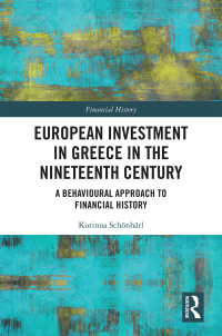 Cover image: European Investment in Greece in the Nineteenth Century 1st edition 9780367553500