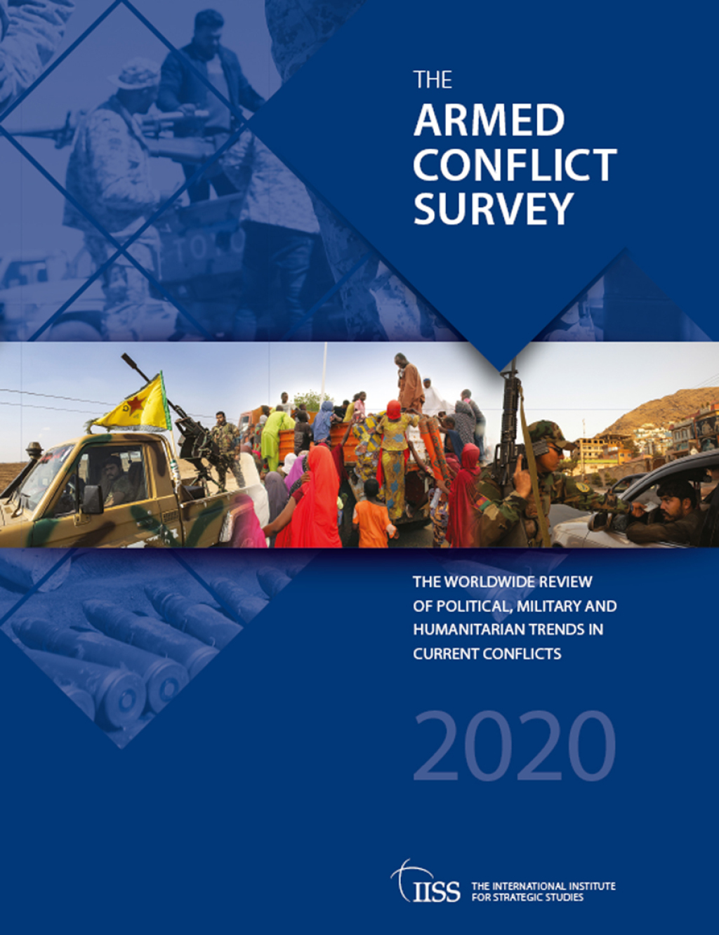 Armed Conflict Survey 2020 1st Edition