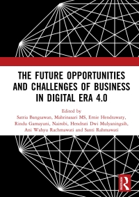 Imagen de portada: The Future Opportunities and Challenges of Business in Digital Era 4.0 1st edition 9780367425944
