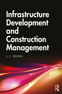 Cover image: Infrastructure Development and Construction Management 1st edition 9780367518943