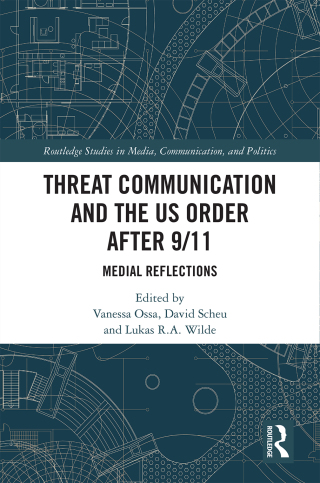 Cover image: Threat Communication and the US Order after 9/11 1st edition 9780367246556