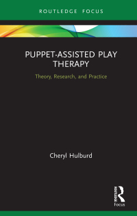 Titelbild: Puppet-Assisted Play Therapy 1st edition 9780367333959
