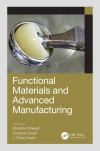 Imagen de portada: Functional Materials and Advanced Manufacturing 1st edition 9780367555801