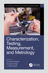Imagen de portada: Characterization, Testing, Measurement, and Metrology 1st edition 9780367554941