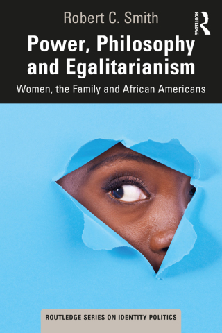Cover image: Power, Philosophy and Egalitarianism 1st edition 9780367545352