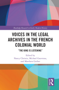 Imagen de portada: Voices in the Legal Archives in the French Colonial World 1st edition 9780367508074