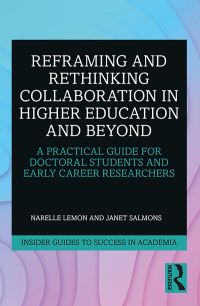 صورة الغلاف: Reframing and Rethinking Collaboration in Higher Education and Beyond 1st edition 9780367226145