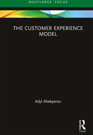 Cover image: The Customer Experience Model 1st edition 9780367513641
