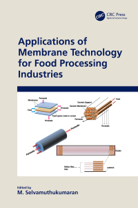 صورة الغلاف: Applications of Membrane Technology for Food Processing Industries 1st edition 9780367558796
