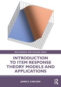 صورة الغلاف: Introduction to Item Response Theory Models and Applications 1st edition 9780367471019