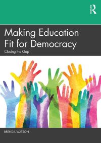 صورة الغلاف: Making Education Fit for Democracy 1st edition 9780367220372