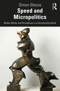 Cover image: Speed and Micropolitics 1st edition 9780367280659