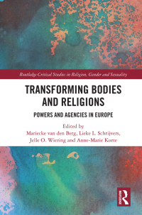 Cover image: Transforming Bodies and Religions 1st edition 9780367559670