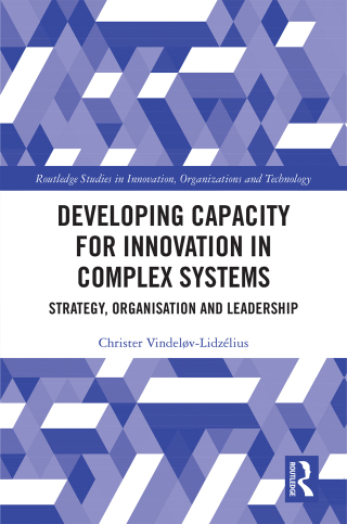 表紙画像: Developing Capacity for Innovation in Complex Systems 1st edition 9780367336547